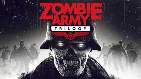 Zombie Army Trilogy: A Horde-Battling, Nazi-Killing Spree for the Ages!